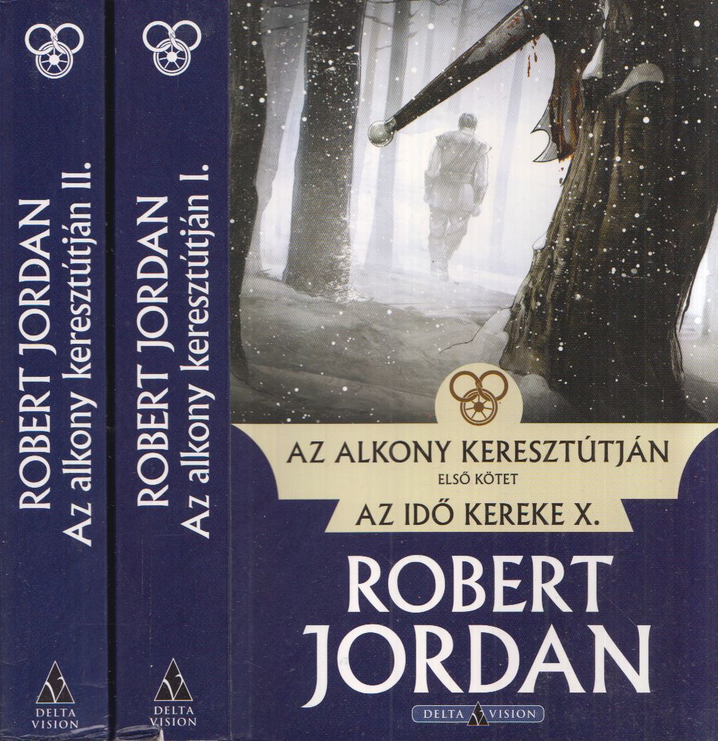 Robert Jordan - Az alkony keresztútján I-II.