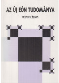 Wictor Charon - Az Új Eón tudománya