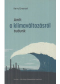 Kerry Emanuel - Amit a klímaváltozásról tudunk