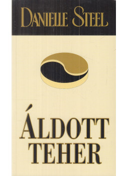Danielle Steel - Áldott teher, Budapest 2015 antikvár könyv