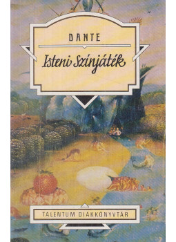Dante Alighieri - Isteni színjáték Dante Alighieri - Isteni színjáték, Budapest 0 antikvár könyv