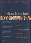 Marton Kati - Titkos hatalom