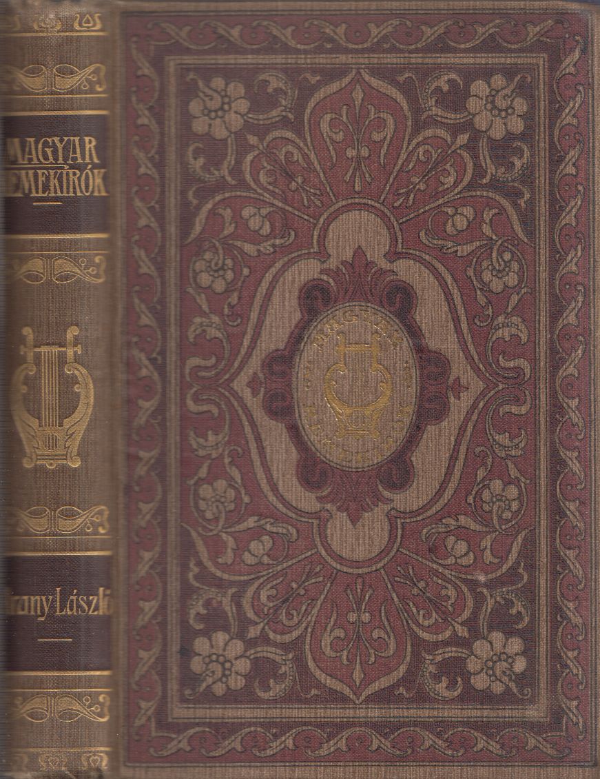 Arany László, Kozma Andor - Arany László munkái Arany László, Kozma Andor - Arany László munkái, Budapest 1904 antikvár könyv
