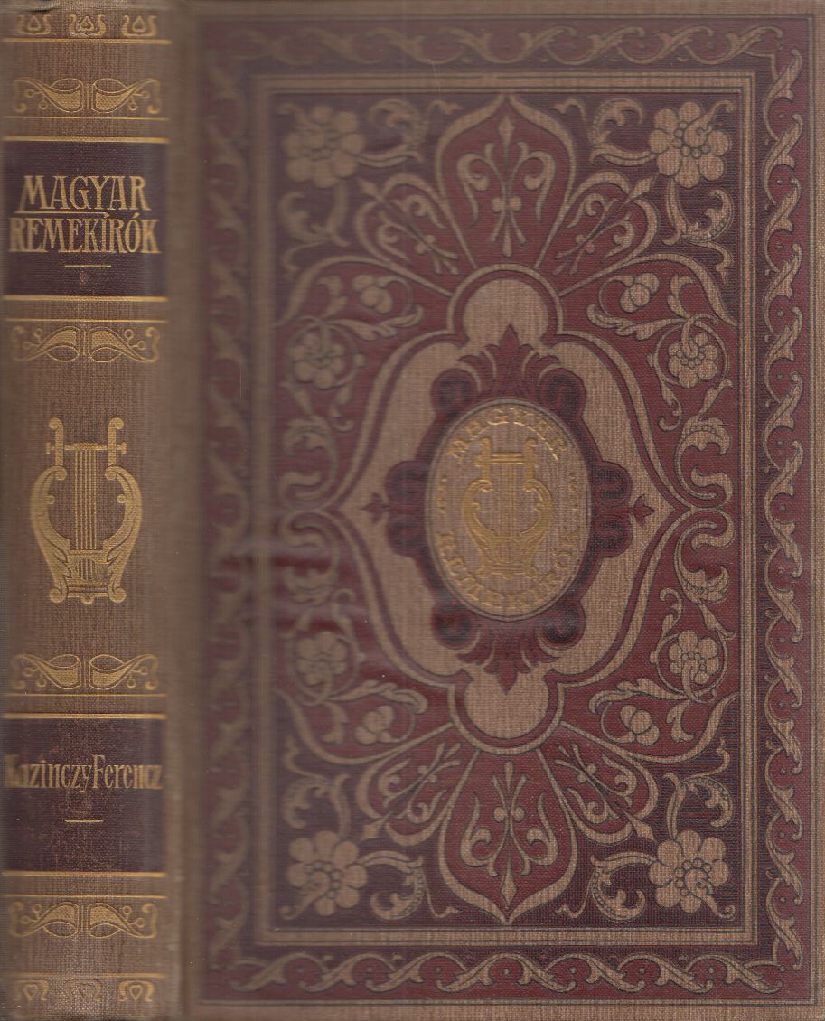 Váczy János,Kazinczy Ferenc - Kazinczy Ferencz műveiből