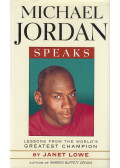 Janet Lowe - Michael Jordan Speaks