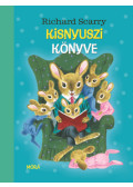 Richard Scarry - Kisnyuszi könyve