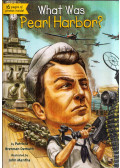 Patricia Brennan Demuth - What Was Pearl Harbor?