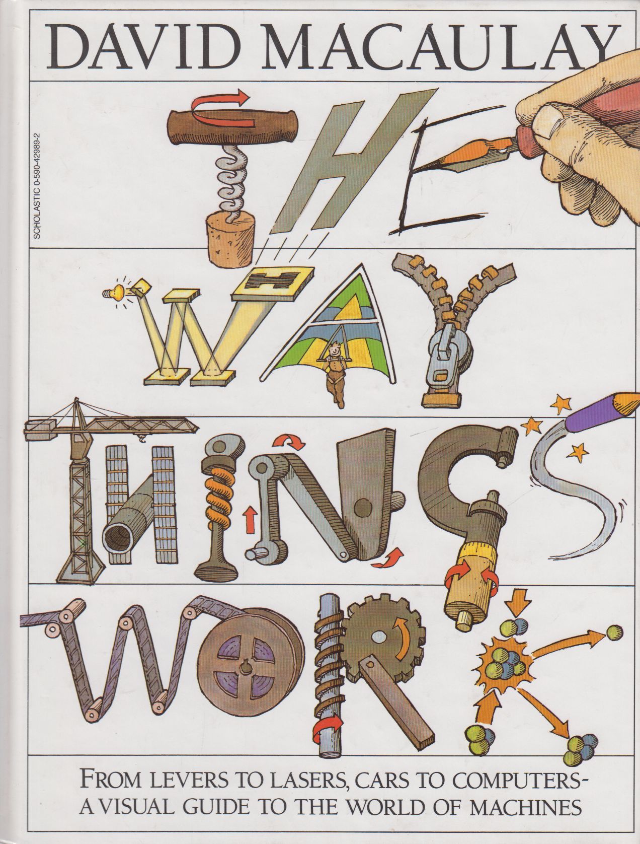 MACAULAY, DAVID - ARDLEY, NEIL - The Way Things Work