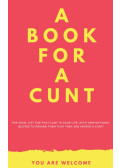 Adam Stevenson - A Book for a Cunt