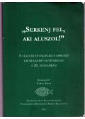 Fabiny Tibor - "Sekenj fel, aki aluszol!"