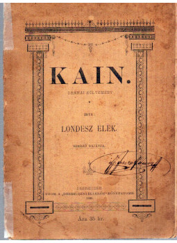 Londesz Elek - Kain Londesz Elek - Kain, null 1886 antikvár könyv
