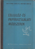 Koltai György,Lengyel Pál,Mérő Tibor,Szőke Pál - Cellulóz- és papírvizsgálati módszerek