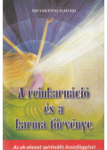 Swami Panchadasi - A reinkarnáció és a karma törvénye