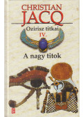 Christian Jacq - A nagy titok