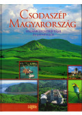 Dibás Gabriella - Csodaszép Magyarország