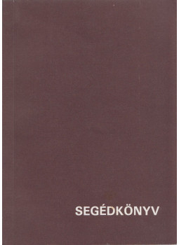 Békési István, Miklósházy Attila, Nemesszeghy Ervin, Sajgó Szabolcs, Teleki Béla - Lelkigyakorlatos segédkönyv Békési István, Miklósházy Attila, Nemesszeghy Ervin, Sajgó Szabolcs, Teleki Béla - Lelkigyakorlatos segédkönyv, Bécs 1985 antikvár könyv