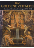 Éri Gyöngyi,Jobbágyi Zsuzsanna - Das goldene Zeitalter