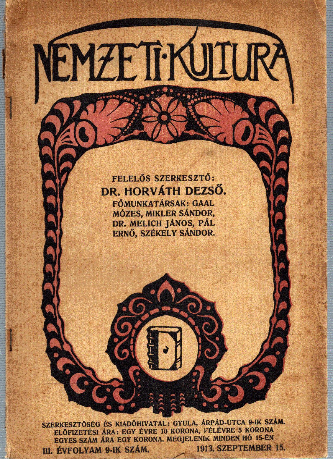 Horváth Dezső - Nemzeti Kultura 1913. szeptember 15. Horváth Dezső - Nemzeti Kultura 1913. szeptember 15., Gyula 1913 antikvár könyv