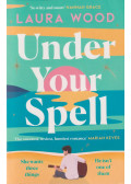 Laura Wood - Under Your Spell