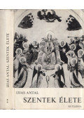 Ijjas Antal - Szentek élete II.