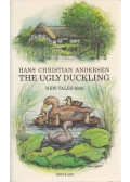 Hans Christian Andersen - The Ugly Duckling and three other tales from 1843