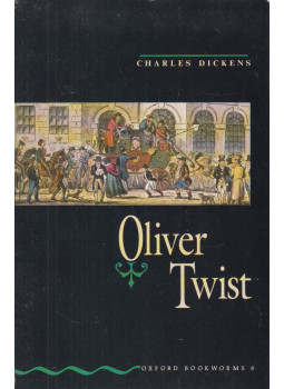 Charles Dickens, Richard Rogers - Oliver Twist - Stage 6 Charles Dickens, Richard Rogers - Oliver Twist - Stage 6, Oxford 1997 antikvár könyv