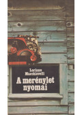 Macchiavelli, Loriano - A merénylet nyomai