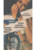 Macchiavelli, Loriano - Cavedoni márkiné ékszerei - Valaki gyilkolja a motorosokat