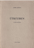 Cser László - Útközben