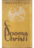 Müller Lajos S. J. - Sponsa Christi