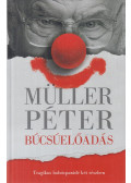Müller Péter - Búcsúelőadás