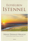 Neale Donald Walsch - Egységben Istennel