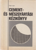 Riesz Lajos - Cement- és mészgyártási kézikönyv