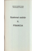 Maracskó Magdolna,Berényi Györgyné - Szakmai szótár II. - Francia