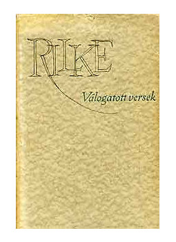 Rainer Maria Rilke - Prózai írások I-II Rainer Maria Rilke - Prózai írások I-II, null 1961 antikvár könyv