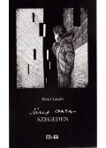 Péter László - József Attila Szegeden