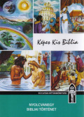 Keszthelyi Ferenc - Képes Kis Biblia