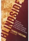 Francis Fukuyama - Blindside