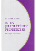 David R. Hawkins - Isten jelenlétének felfedezése