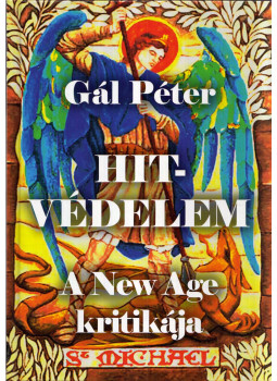 Gál Péter - Hitvédelem a 21. században Gál Péter - Hitvédelem a 21. században, Pécs 2025 antikvár könyv