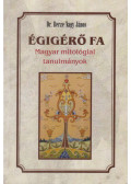 Berze Nagy János - Égigérő fa