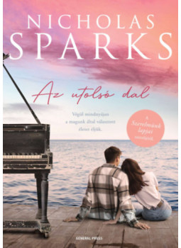 Nicholas Sparks - Az utolsó dal Nicholas Sparks - Az utolsó dal, null 2026 antikvár könyv