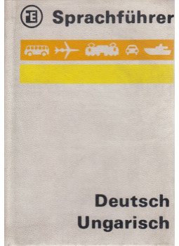 Weissling, Heinrich - Sprachführer deutsch-ungarisch, Leipzig 1973 antikvár könyv