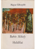 Babits Mihály - Halálfiai