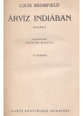 Bromfield, Louis - Árvíz Indiában