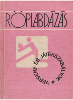 Holvay Endre - Röplabdázás Holvay Endre - Röplabdázás, Budapest 1986 antikvár könyv
