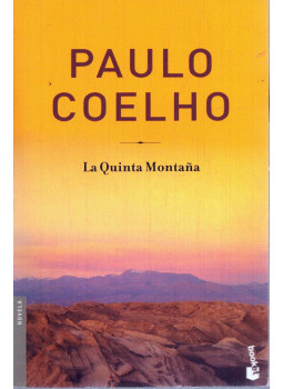 Paulo Coelho - La Quinta Montana Paulo Coelho - La Quinta Montana, null 1997 antikvár könyv