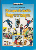 Kertész Sándor - Szuperhősök Magyarországon