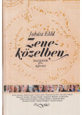 Juhász Előd - Zeneközelben 6. (dedikált)