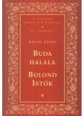 Arany János - Buda halála / Bolond Istók